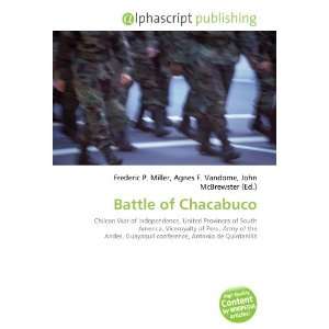  Battle of Chacabuco (9786133836853) Books