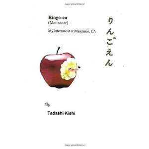  Ringo en Manzanar [Paperback] Tadashi Kishi Books
