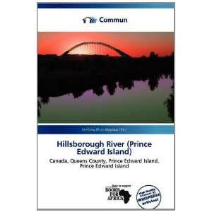  Hillsborough River (Prince Edward Island) (9786135991024 