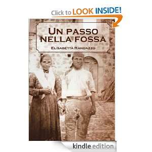 Un passo nella fossa (Italian Edition) Elisabetta Randazzo  