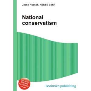  National conservatism Ronald Cohn Jesse Russell Books