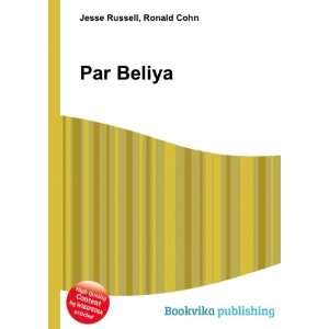  Par Beliya Ronald Cohn Jesse Russell Books