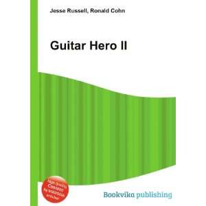  Guitar Hero II Ronald Cohn Jesse Russell Books