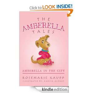    AMBERELLA IN THE CITY ROSEMARIE KAUPP  Kindle Store