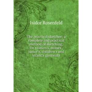   childrens and infants garments Isidor Rosenfeld  Books