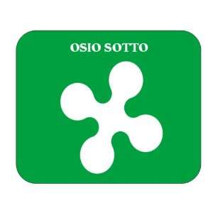    Italy Region   Lombardy, Osio Sotto Mouse Pad 