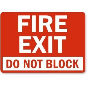  Fire Exit Do Not Block Laminated Vinyl Sign, 7 x 5 