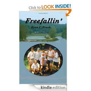 Freefallin Ryan C. Frueh  Kindle Store