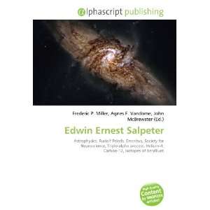  Edwin Ernest Salpeter (9786134000666) Books