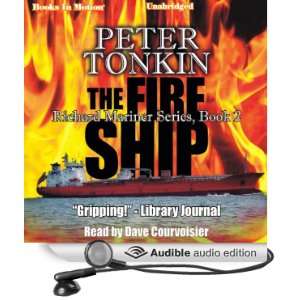 The Fire Ship Richard Mariner Series, Book 2 [Unabridged] [Audible 