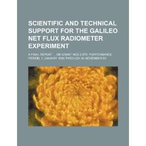  and technical support for the Galileo net flux radiometer experiment 