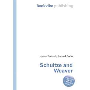  Schultze and Weaver Ronald Cohn Jesse Russell Books