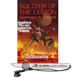 Soldier of the Legion (Audible Audio Edition) Marshall S 