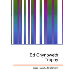  Ed Chynoweth Trophy Ronald Cohn Jesse Russell Books