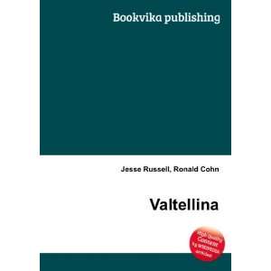  Valtellina Ronald Cohn Jesse Russell Books