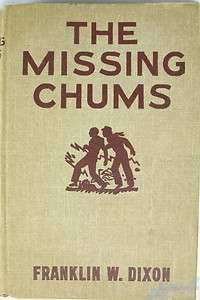 The Missing Chums Hardy Boys Franklin W FW Dixon 1923  