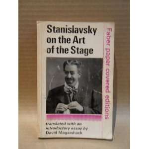   Stanislavsky on the Art of the Stage Konstantin Stanislavsky Books
