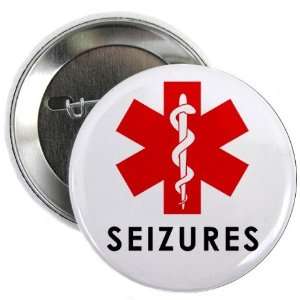  SEIZURES Medical Alert 2.25 Pinback Button Badge 