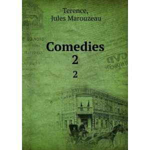  Comedies. 2 Jules Marouzeau Terence Books