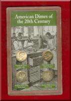 American Dimes of the20th Century Coin Collection  