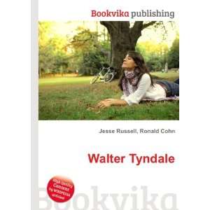 Walter Tyndale Ronald Cohn Jesse Russell  Books