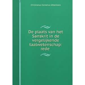   taalwetenschap rede . Christianus Cornelius Uhlenbeck Books