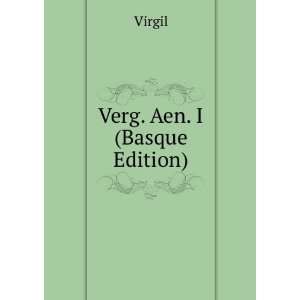  Verg. Aen. I (Basque Edition) Virgil Books