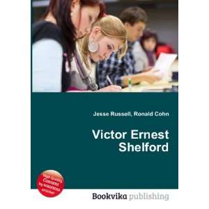  Victor Ernest Shelford Ronald Cohn Jesse Russell Books