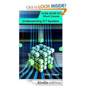    Understanding ICT Systems Chris Deane  Kindle Store
