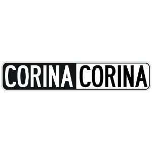   NEGATIVE CORINA  STREET SIGN