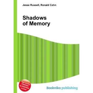 Shadows of Memory [Paperback]