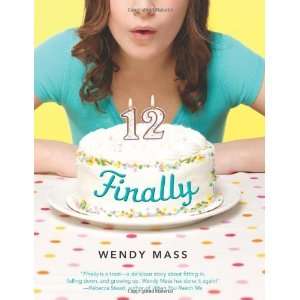  Finally [Hardcover] Wendy Mass Books