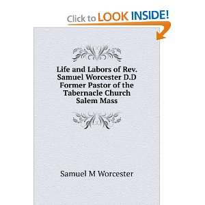   Tabernacle Church Salem Mass Samuel M Worcester  Books