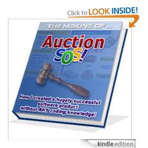 Auction The Making Of Auction SOS, How I Created A Hugely Successful 