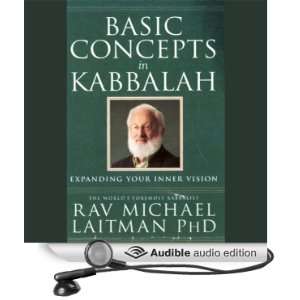  Basic Concepts in Kabbalah Expanding Your Inner Vision 