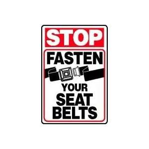  STOP FASTEN YOUR SEAT BELTS (W/GRAPHIC) 14 x 10 Adhesive 