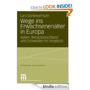 ins Erwachsenenalter in Europa Italien, Westdeutschland und Schweden 