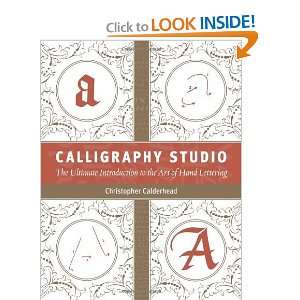   the Art of Hand Lettering [Paperback] Christopher Calderhead Books
