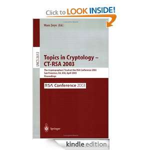Topics in Cryptology    CT RSA 2003 The Cryptographers Track at the 