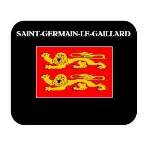  Basse Normandie   SAINT GERMAIN LE GAILLARD Mouse Pad 