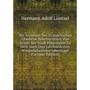   Jahrestage (German Edition) Hermann Adolf LÃ¼ntzel Books