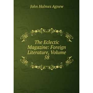   Magazine Foreign Literature, Volume 58 John Holmes Agnew Books