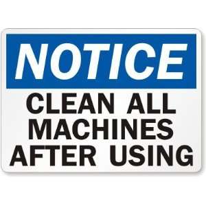  Notice Clean All Machines After Using Laminated Vinyl 