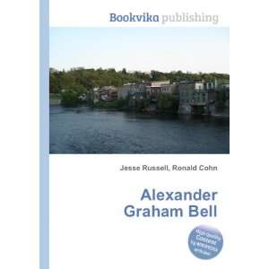  Alexander Graham Bell Ronald Cohn Jesse Russell Books