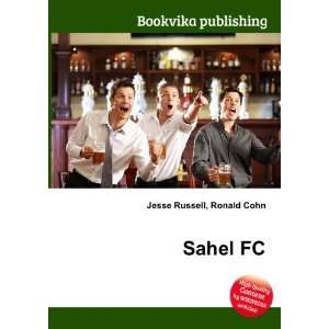 Sahel FC Ronald Cohn Jesse Russell  Books