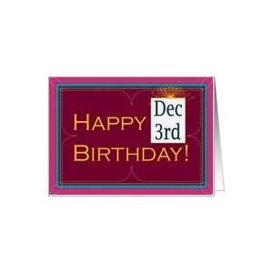  December 3rd Birthday Card   Instead of National Roof Over 