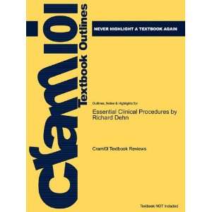  Studyguide for Essential Clinical Procedures by Richard Dehn 