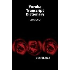  Yoruba Transcript Dictionary (9781445715711) Deji Olaiya Books