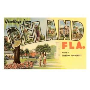  Greetings from Deland, Florida Giclee Poster Print, 24x32 