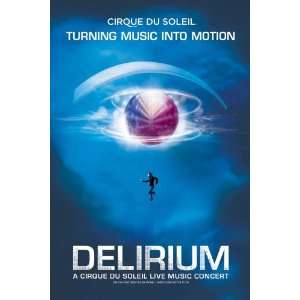  Cirque du Soleil   DELIRIUM Movie Poster (11 x 17 Inches 